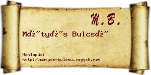 Mátyás Bulcsú névjegykártya